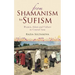 From Shamanism to Sufism: Women, Islam and Culture in Central Asia