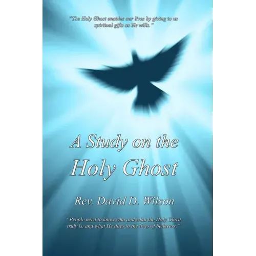 A Study on the Holy Ghost