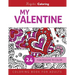 My Valentine: Coloring Book for Adults