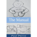 The Manual: The Stuff I Wish I Knew Before Becoming A Dad