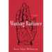 Wanting Radiance