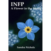 Infp: A Flower in the Shade: Hope for the Healer