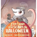 I Don't Want to be Scary on Halloween