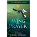 A Wing and a Prayer