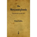 The Metamorphosis