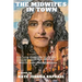 The Midwife's In Town