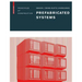 Prefabricated Systems: Principles of Construction
