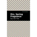Mrs. Spring Fragrance