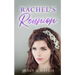 Rachel's Reunion