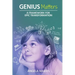 Genius Matters
