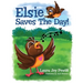 Elsie Saves The Day!