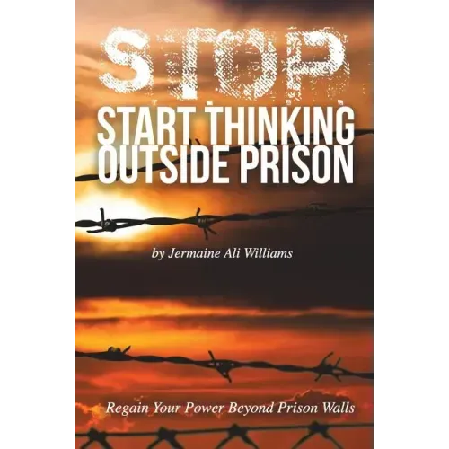 S.T.O.P.: Start Thinking Outside Prison