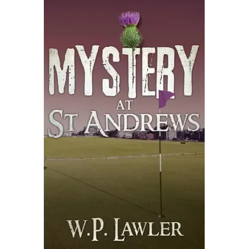 Mystery at St Andrews