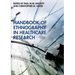 Handbook of Ethnography in Healthcare Research