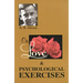 On Love & Psychological Exercises: With Some Aphorisms & Other Essays