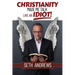 Christianity Made Me Talk Like an Idiot