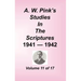 A. W. Pink's Studies in the Scriptures, Volume 11