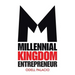 Millennial Kingdom Entrepreneur