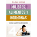 Mujeres, Alimentos Y Hormonas