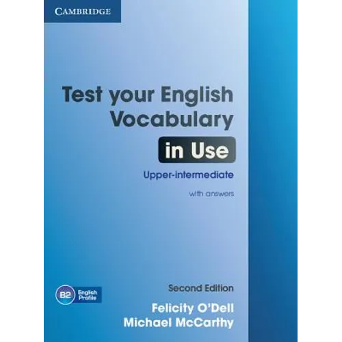 Test Your English Vocabulary in Use Upper-Intermediate Book with Answers