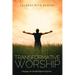 Transformative Worship: Changing Lives Through Religious Experience