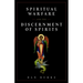 Spiritual Warfare and the Discernment of Spirits