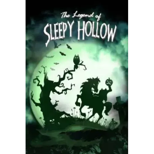 The Legend of Sleepy Hollow.