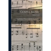 Gospel Music: a Choice Collection of Hymns and Melodies New and Old for Gospel, Revival, Prayer and Social Meetings, Family Worship, Etc. /
