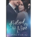 Pretend To Be Mine: Fake Marriage with an Indian Billionaire