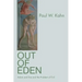 Out of Eden: Adam and Eve and the Problem of Evil