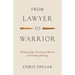 From Lawyer to Warrior: Failing the Bar, Becoming a Marine, and Finding Meaning
