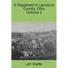 It Happened in Lawrence County, Ohio: volume 2