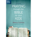 The One Year Praying Through the Bible for Your Kids