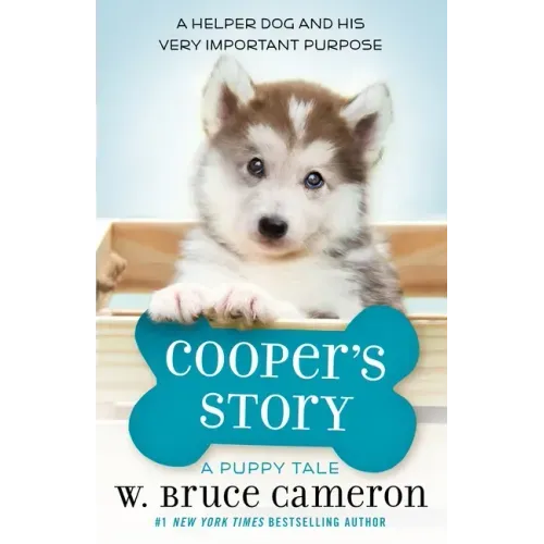 Cooper's Story: A Puppy Tale