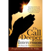 The Call To Deeper Intercession