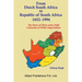 From Dutch South Africa to Republic of South Africa 1652-1994 (The Story of Three and a Half Centuries of Imperialism)