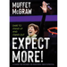 Expect More!: Dare to Stand Up and Stand Out