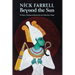 Beyond the Sun: The History, Teachings and Rituals of the Last Golden Dawn Temple