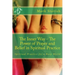 The Inner Way - The Power of Prayer and Belief in Spiritual Practice