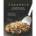 Japanese Cookbook for Everyday Cooking: Easy & Healthy Japanese Recipes to Cook at Home