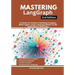 Mastering LangGraph, 2nd Edition: A Hands-On Guide to Building Complex, Multi-Agent Large Language Model (LLM) Applications with Ease
