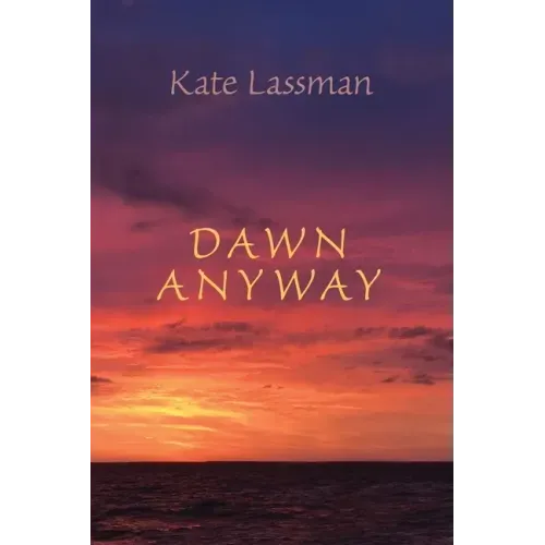 Dawn Anyway