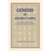 Genesis in Ancient China: The Creation Story in China's Earliest Script
