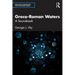 Greco-Roman Waters: A Sourcebook