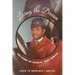 Living the Dream: The Story of Lloyd W. "Fig" Newton