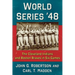 World Series '48: The Cleveland Indians and Boston Braves in Six Games