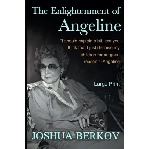 The Enlightenment of Angeline
