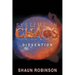 Systems in Chaos: Dissention