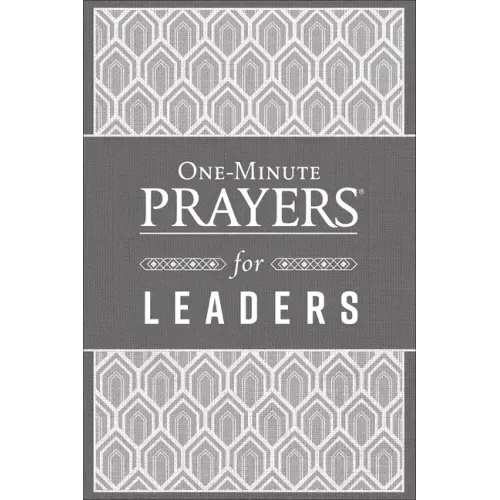 One-Minute Prayers for Leaders