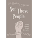 Not Those People: Finding Recovery Through Redemption